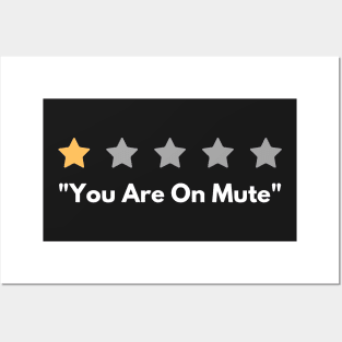 You Are On Mute Posters and Art